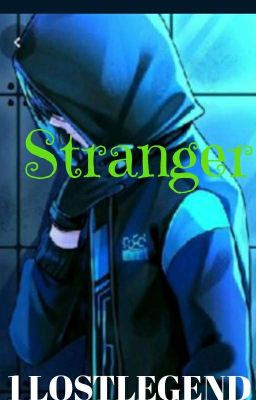 Stranger 