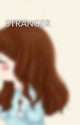 STRANGER