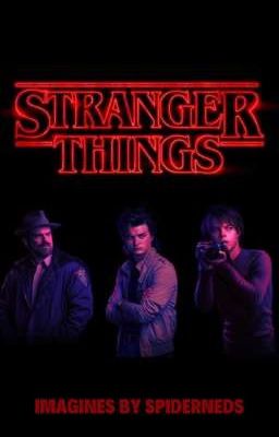 STRANGER THINGS IMAGINES