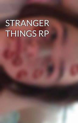 STRANGER THINGS RP