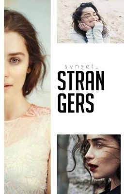 Strangers