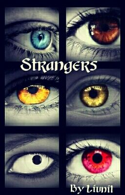 Strangers