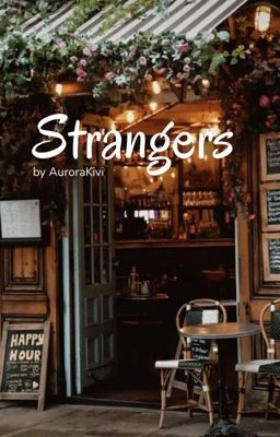 Strangers