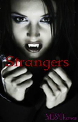 Strangers