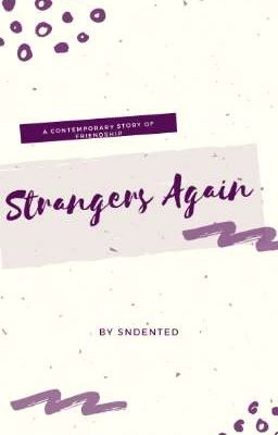Strangers Again