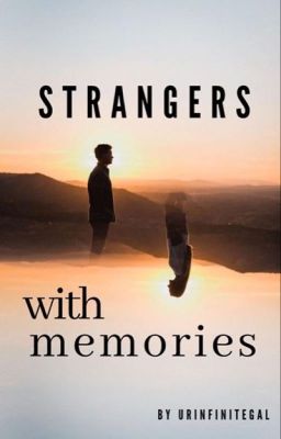 Strangers With Memories