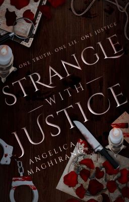 Strangle with Justice