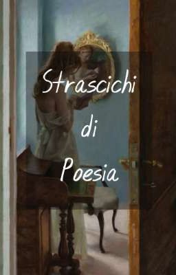 Strascichi di Poesia