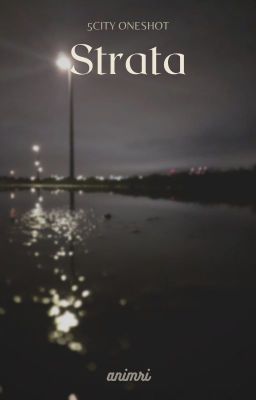 Strata (5city Oneshot)