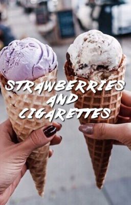 strawberries and cigarettes | vmin