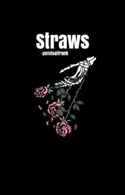 Straws | Peterick Oneshots |