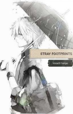 Stray Footprints  *A Gakuen Alice Story*