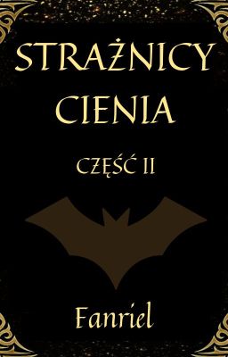 Strażnicy cienia II