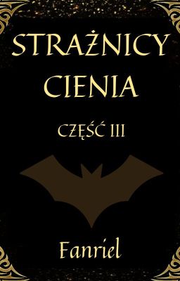 Strażnicy cienia III