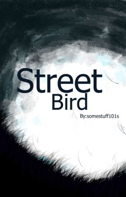 Street Bird