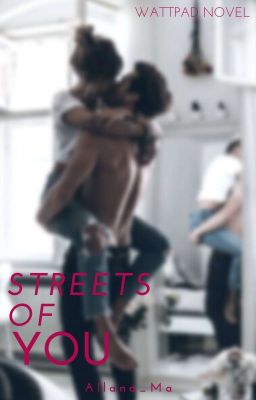 Streets Of You