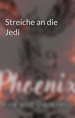 Streiche an die Jedi 