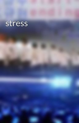 stress