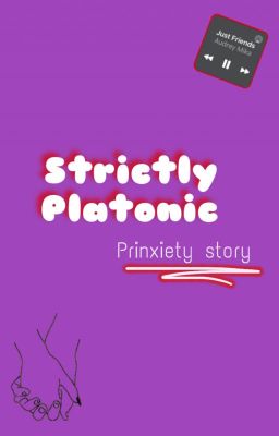 Strictly Platonic - Prinxiety Au