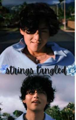 Strings Tangled 💗 (Season 1)