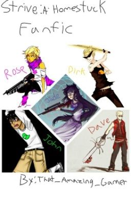 Strive: A Homestuck Fanfic