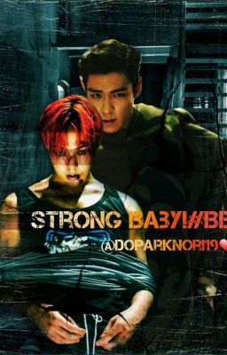 Strong Baby!#BB 