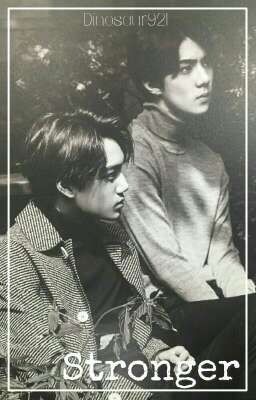 Stronger ❀ {Kaihun/Sekai}