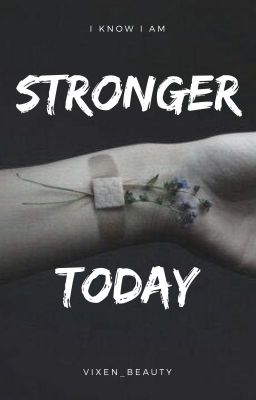 Stronger Today