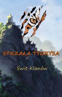 Strzała Tygrysa - Świt Klanów