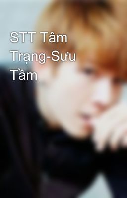 STT Tâm Trạng-Sưu Tầm 