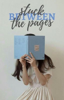 Stuck Between The Pages