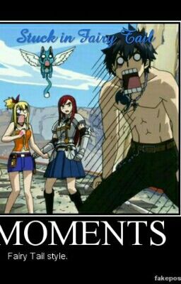 Stuck In Fairy Tail