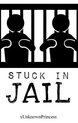 Stuck in jail (#2)