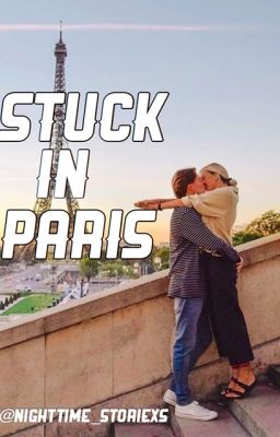 Stuck In Paris (PUBLISHED)