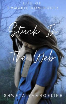 Stuck In The Web