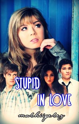 stupid in love