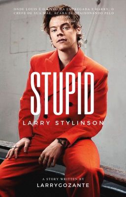 stupid ● larry