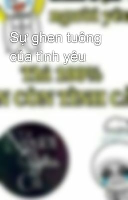 Sự ghen tuông của tình yêu