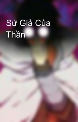 Sứ Giả Của Thần