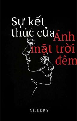 Sự Kết Thúc Của Ánh Mặt Trời Đêm