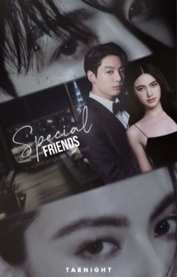 [SU] Special Friends | 16+ | 정국