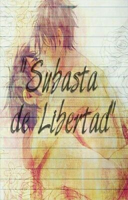 Subasta de Libertad