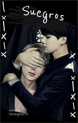 ¡SUEGROS!   (Yoonmin)