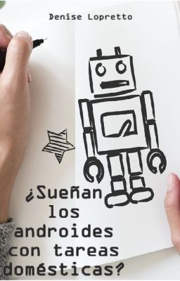 ¿Sueñan los androides con tareas domésticas?