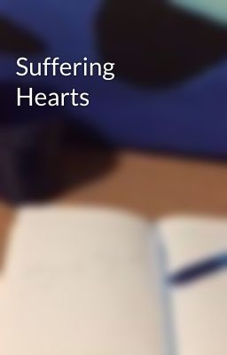 Suffering Hearts