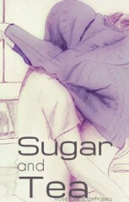 Sugar and Tea [Larry Stylinson]