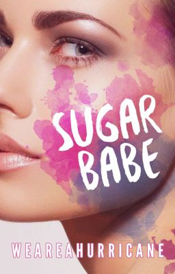 Sugar Babe [Completed]