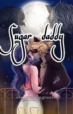 Sugar daddy (tu y Adrien/chatnoir )+18 lemon (español)