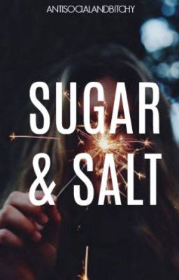 Sugar & Salt