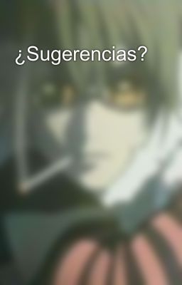 ¿Sugerencias?